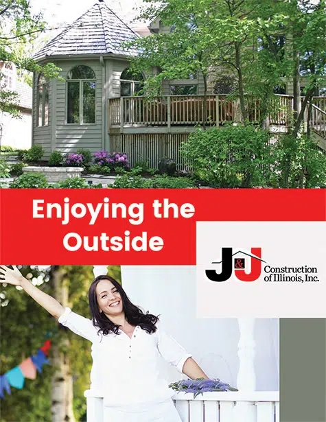 Enjoying the Outside Brochure by J&J Construction