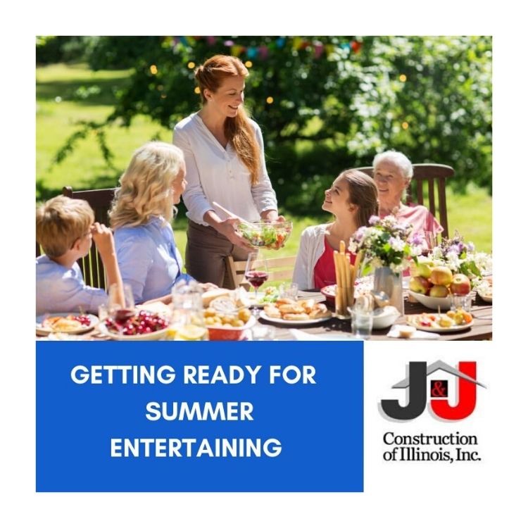 Getting Ready For Summer Entertaining - J&J Construction