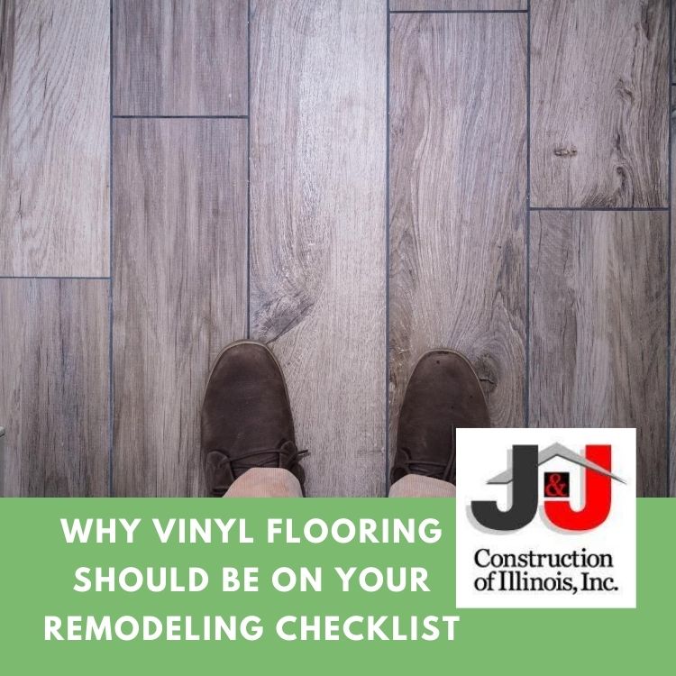 Why Vinyl Flooring Should Be On Your Remodeling Checklist